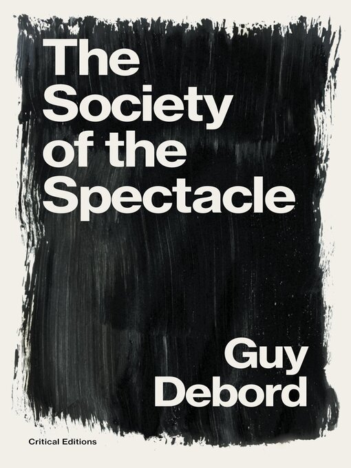 Title details for The Society of the Spectacle by Guy Debord - Available